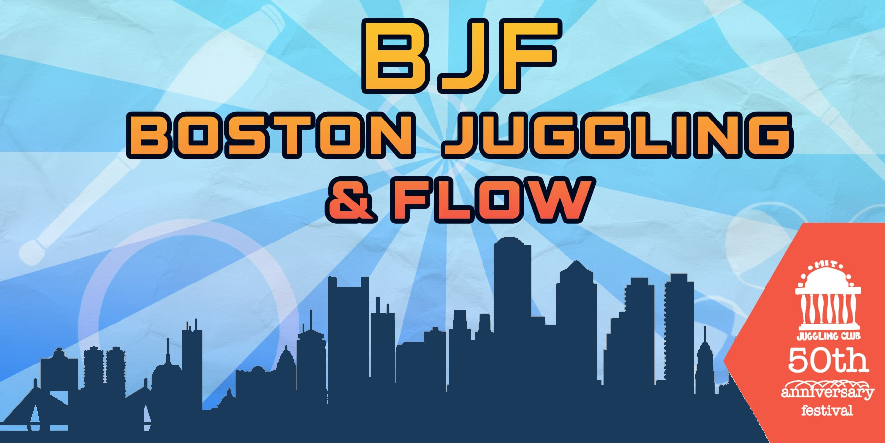 Boston Juggling and Flow festival banner